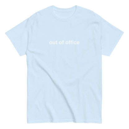 out of office tee