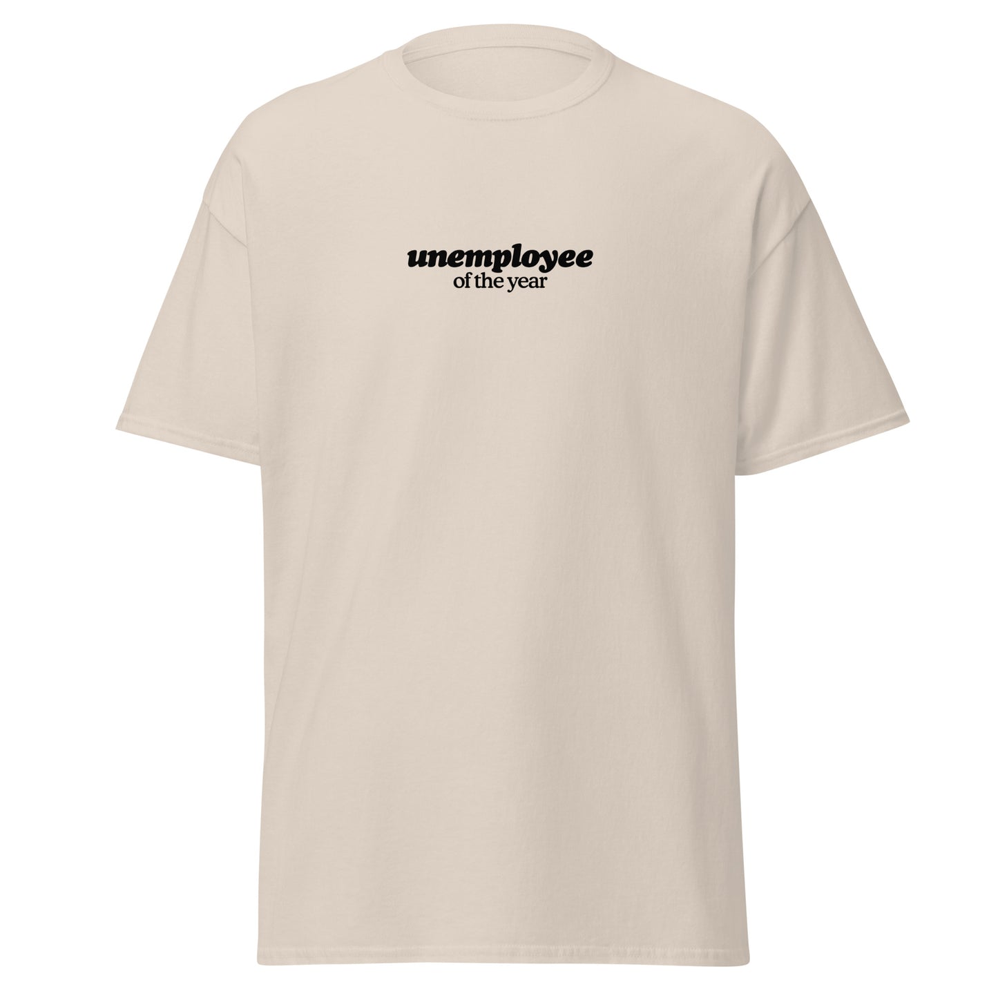 Unemployee Of The Year Tee - Black Logo