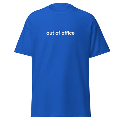 out of office tee