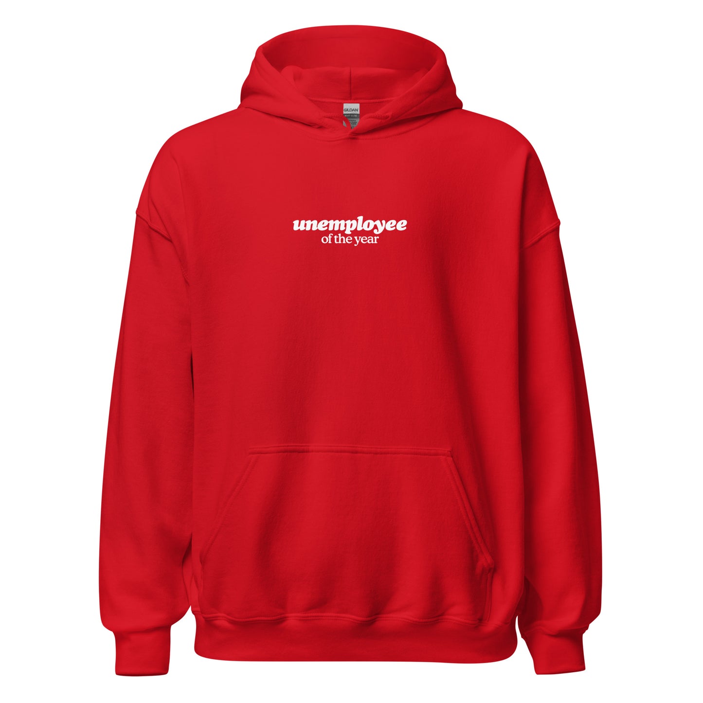 Unemployee Of The Year Hoodie - White Logo